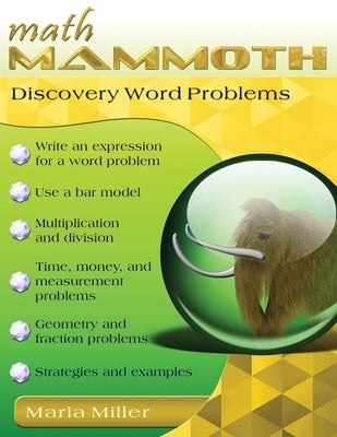 Math Mammoth Discovery Word Problems by Miller