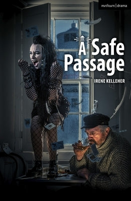 A Safe Passage by Kelleher, Irene