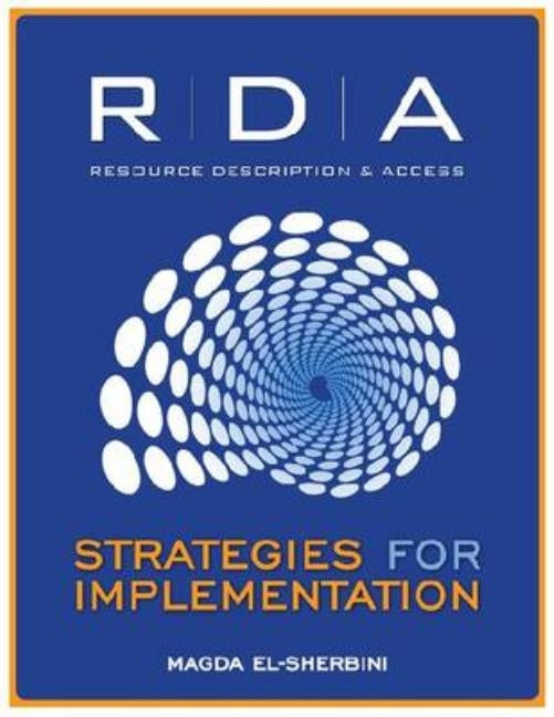 RDA: Strategies for Implementation by El-Sherbini, Magda