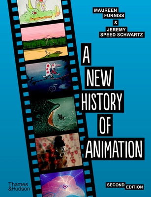 A New History of Animation by Furniss, Maureen