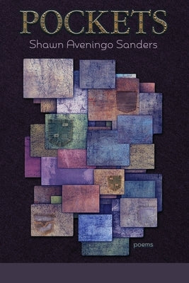 Pockets by Aveningo Sanders, Shawn