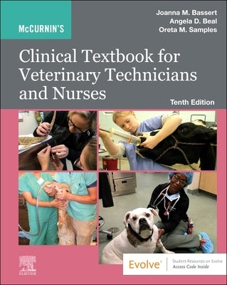 McCurnin's Clinical Textbook for Veterinary Technicians and Nurses by Bassert, Joanna M.