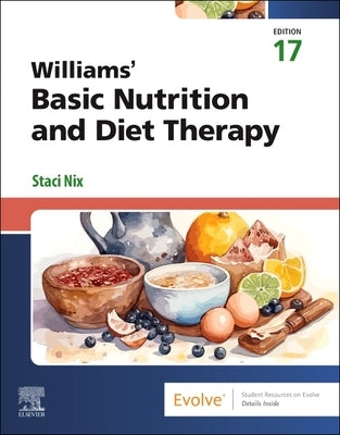 Williams' Basic Nutrition & Diet Therapy by Nix McIntosh, Staci