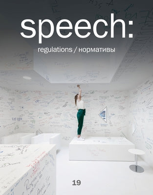 Speech: 19, Regulations by Martovitskaya, Anna