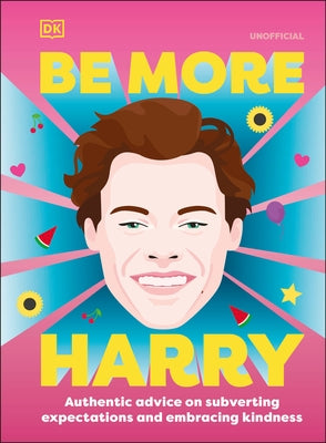 Be More Harry Styles by Dk