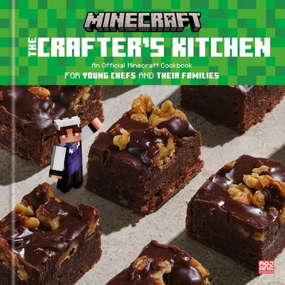 The Crafter's Kitchen: An Official Minecraft Cookbook for Young Chefs and Their Families by Mojang Ab