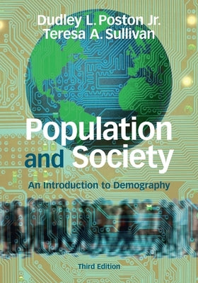 Population and Society by Poston, Dudley L., Jr.