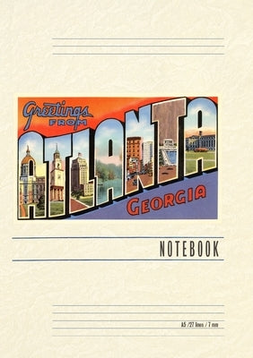 Vintage Lined Notebook Greetings from Atlanta by Found Image Press