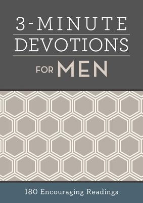 3-Minute Devotions for Men: 180 Encouraging Readings by Compiled by Barbour Staff