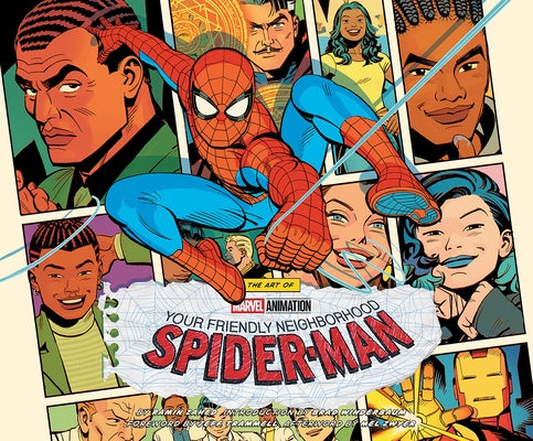 The Art of Marvel Animation's Your Friendly Neighborhood Spider-Man by Zahed, Ramin