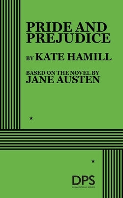 Pride and Prejudice (Hamill) by Hamill, Kate