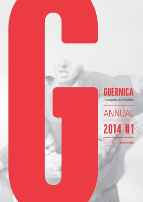 Guernica: Annual 2014 #1 by Flynn, Nick