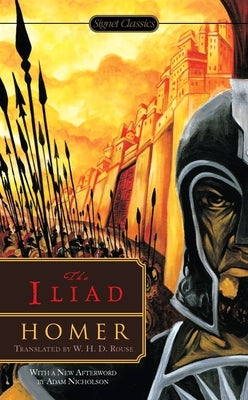 The Iliad by Homer