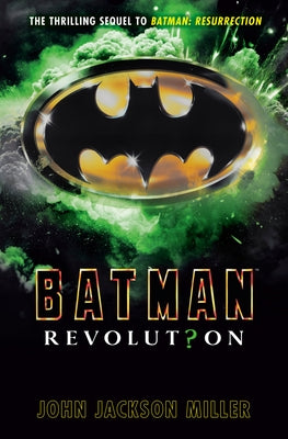 Batman: Revolution by Miller, John Jackson