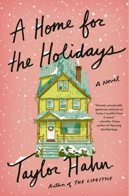 A Home for the Holidays by Hahn, Taylor