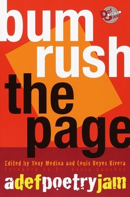 Bum Rush the Page: A Def Poetry Jam by Medina, Tony