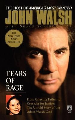 Tears of Rage by Walsh, John