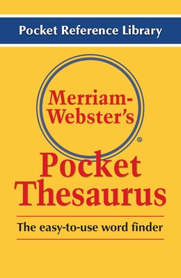 Merriam-Webster's Pocket Thesaurus by Merriam-Webster