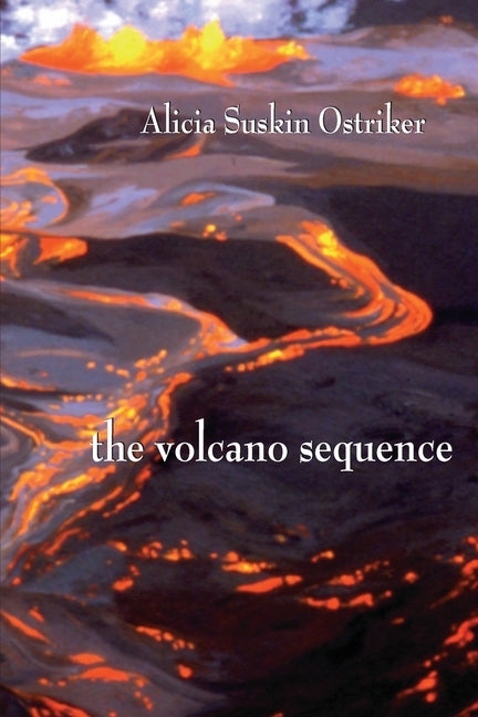 The Volcano Sequence by Ostriker, Alicia Suskin