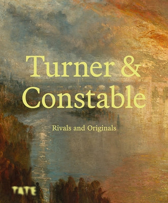 Turner and Constable by Concannon, Amy