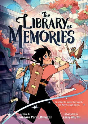 The Library of Memories (a Graphic Novel) by Perez Marquez, Barbara