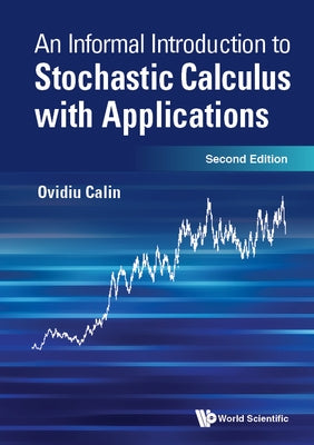 Inform Intro Stoch Cal (2nd Ed) by Calin Ovidiu