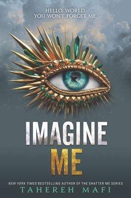 Imagine Me by Mafi, Tahereh