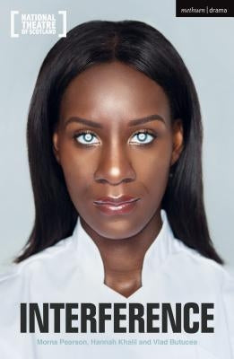 Interference by Pearson, Morna