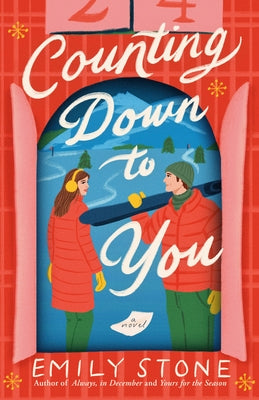 Counting Down to You by Stone, Emily
