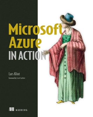 Microsoft Azure in Action by Klint, Lars