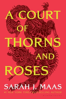 A Court of Thorns and Roses by Maas, Sarah J.