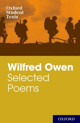 Wilfred Owen: Selected Poems and Letters by Owen, Wilfred