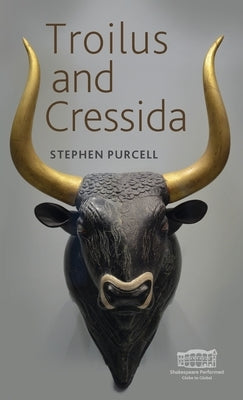 Troilus and Cressida: . by Purcell, Stephen