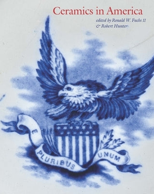 Ceramics in America 2024 by Fuchs, Ron