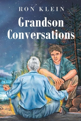 Grandson Conversations by Klein, Ron