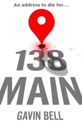 138 Main by Bell, Gavin