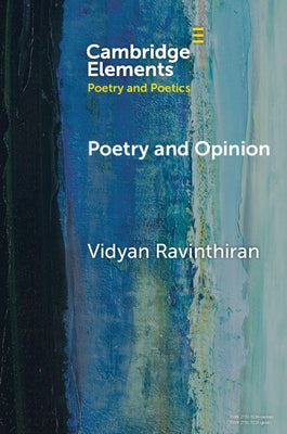Poetry and Opinion by Ravinthiran, Vidyan