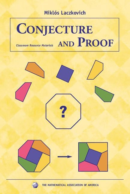 Conjecture and Proof by Laczkovich, MiklÃ³s
