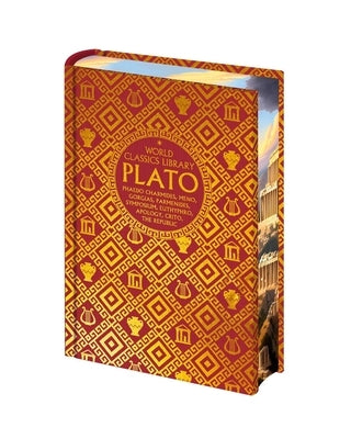 World Classics Library: Plato: The Republic, Charmides, Meno, Gorgias, Parmenides, Symposium, Euthyphro, Apology, Crito, Phaedo by Plato