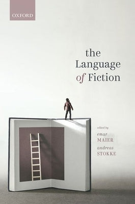 The Language of Fiction by Maier, Emar