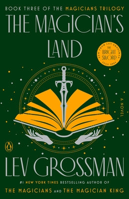 The Magician's Land by Grossman, Lev