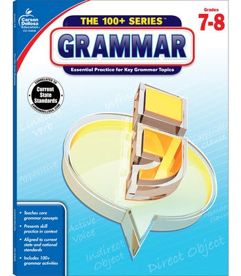 Grammar, Grades 7 - 8: Volume 11 by Carson Dellosa Education