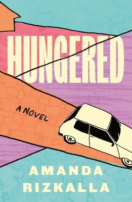 Hungered by Rizkalla, Amanda