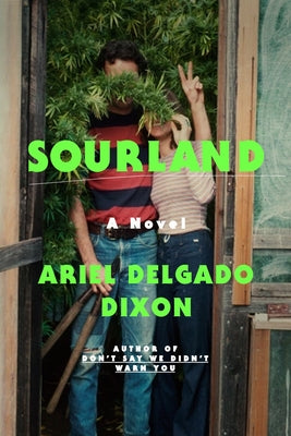 Sourland by Dixon, Ariel Delgado