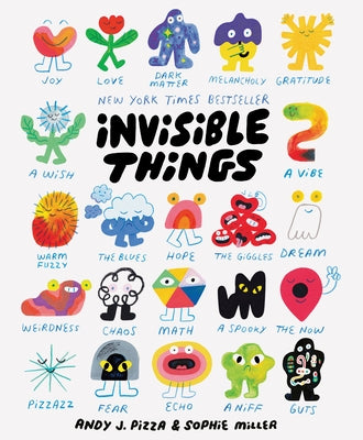 Invisible Things by Pizza, Andy J.