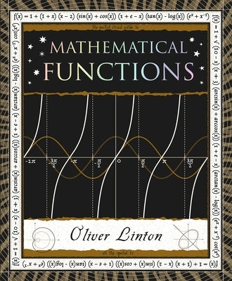 Mathematical Functions by Linton, Oliver