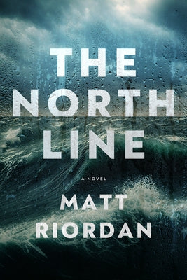 The North Line by Riordan, Matt