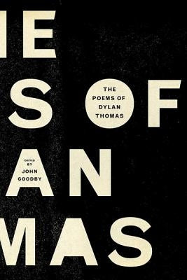 The Poems of Dylan Thomas by Thomas, Dylan