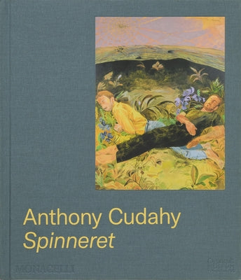 Anthony Cudahy: Spinneret by Cudahy, Anthony