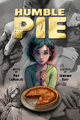 Humble Pie by LaMarche, Pat